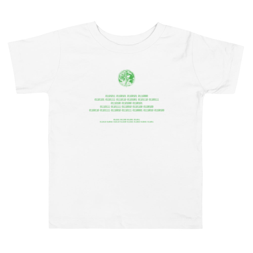 Binary Instructions To Keep Moving The World Forward With Venusian Earth In Green on Toddler Short Sleeve T-Shirt