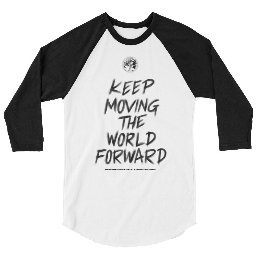 Charcoal Sketch Dreaming To Keep Moving The World Forward With Venusian Earth on Unisex 3/4 Sleeve Raglan Shirt