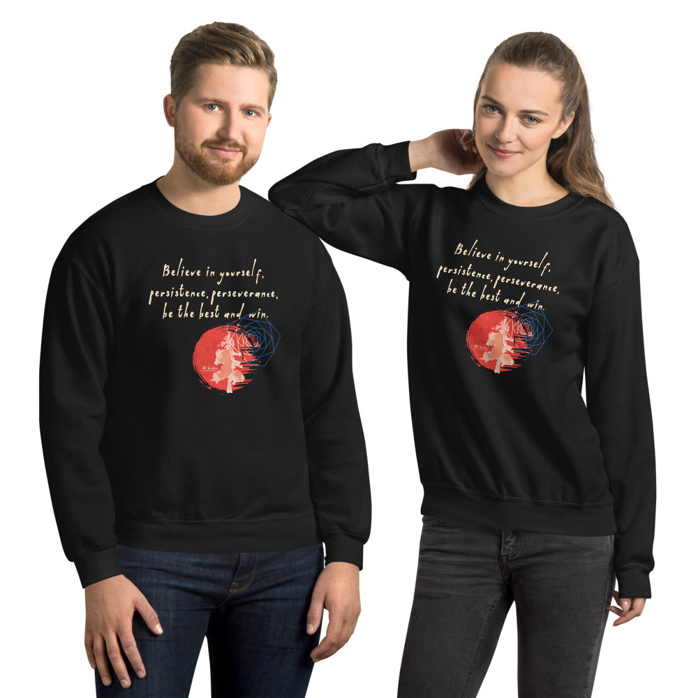 Believe To Win Haiku With Sun Tree on Unisex Crew Neck Sweatshirt