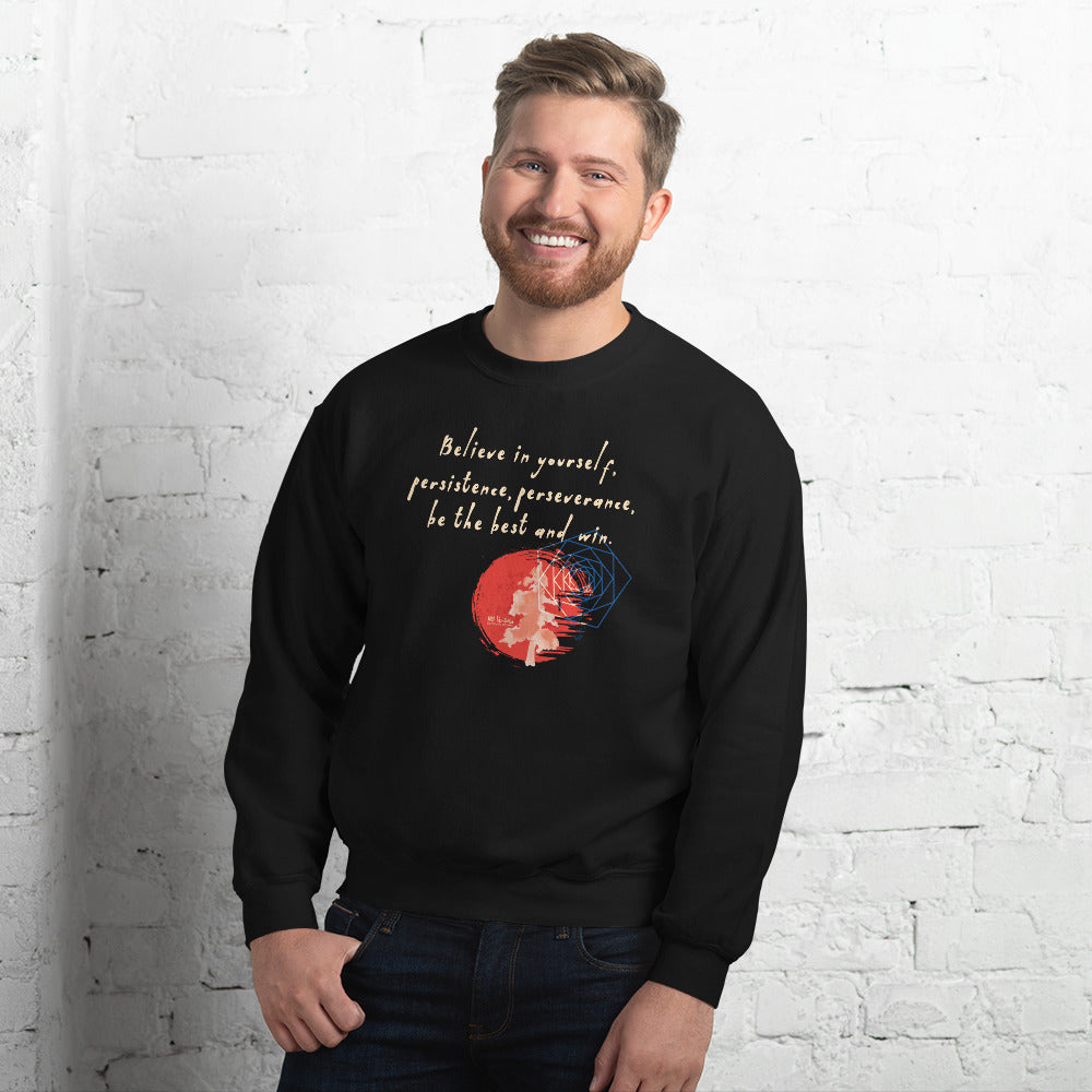 Believe To Win Haiku With Sun Tree on Unisex Crew Neck Sweatshirt