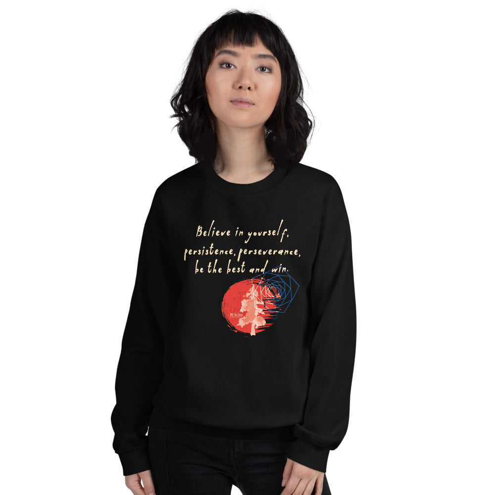 Believe To Win Haiku With Sun Tree on Unisex Crew Neck Sweatshirt