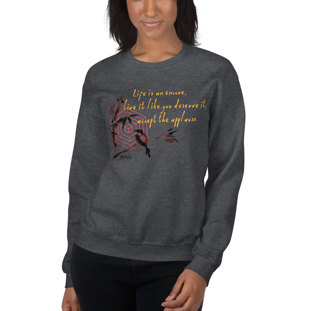 Life Is An Encore Haiku With Wren on Unisex Crew Neck Sweatshirt