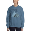 Dream Bigger Haiku With Mountains on Unisex Crew Neck Sweatshirt