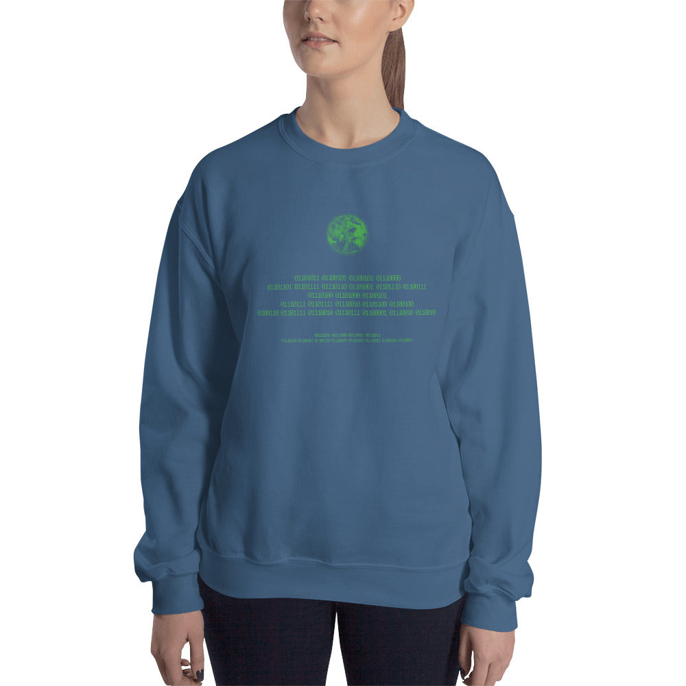 Binary Instructions To Keep Moving The World Forward With Venusian Earth In Green on Unisex Crew Neck Sweatshirt