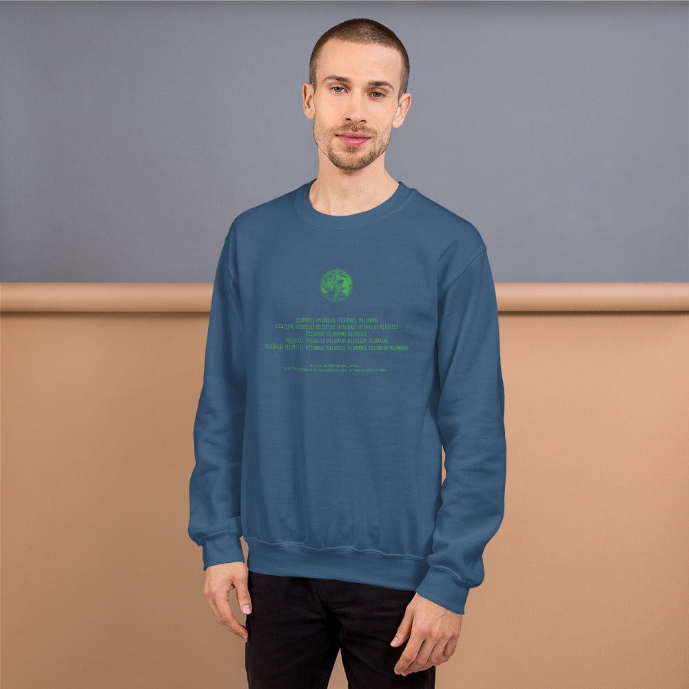 Binary Instructions To Keep Moving The World Forward With Venusian Earth In Green on Unisex Crew Neck Sweatshirt