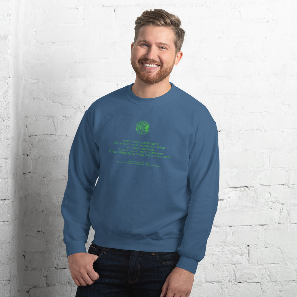 Binary Instructions To Keep Moving The World Forward With Venusian Earth In Green on Unisex Crew Neck Sweatshirt