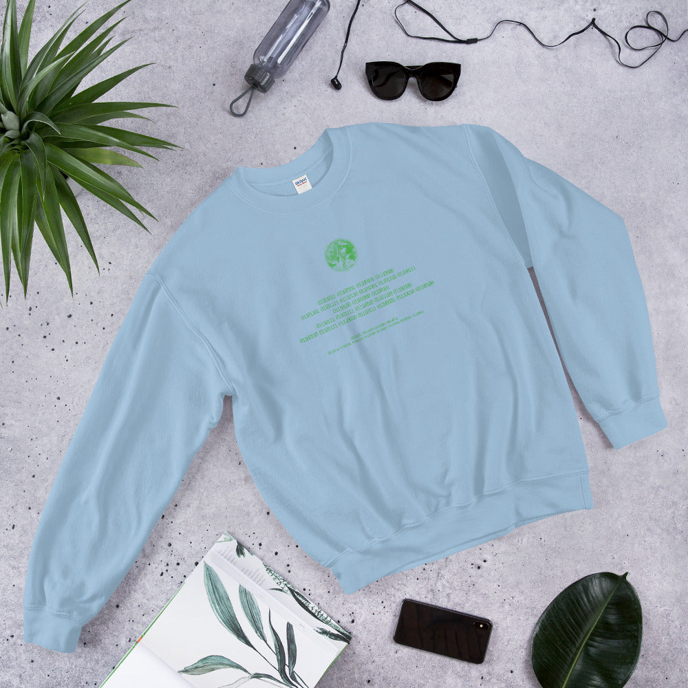 Binary Instructions To Keep Moving The World Forward With Venusian Earth In Green on Unisex Crew Neck Sweatshirt