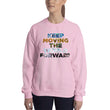 Environmental Causes Keep Moving The World Forward on Unisex Crew Neck Sweatshirt