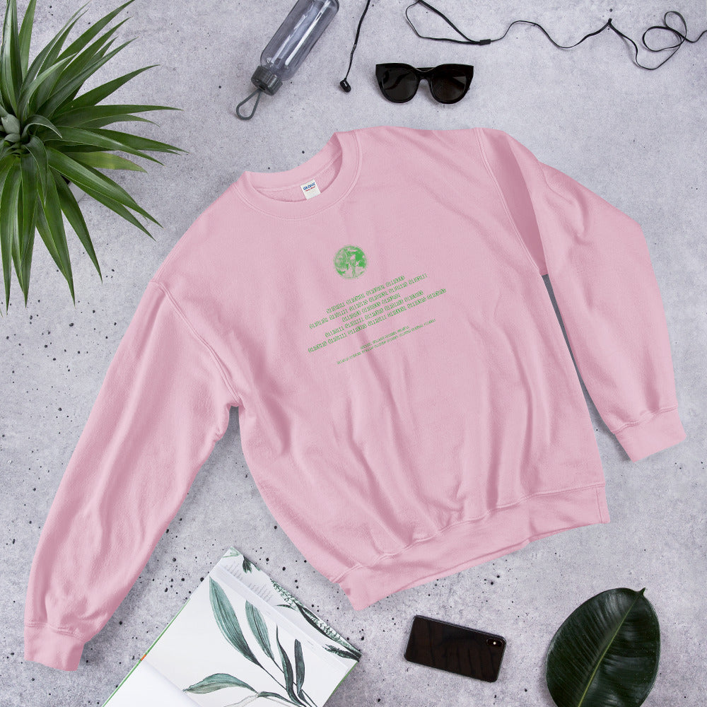 Binary Instructions To Keep Moving The World Forward With Venusian Earth In Green on Unisex Crew Neck Sweatshirt