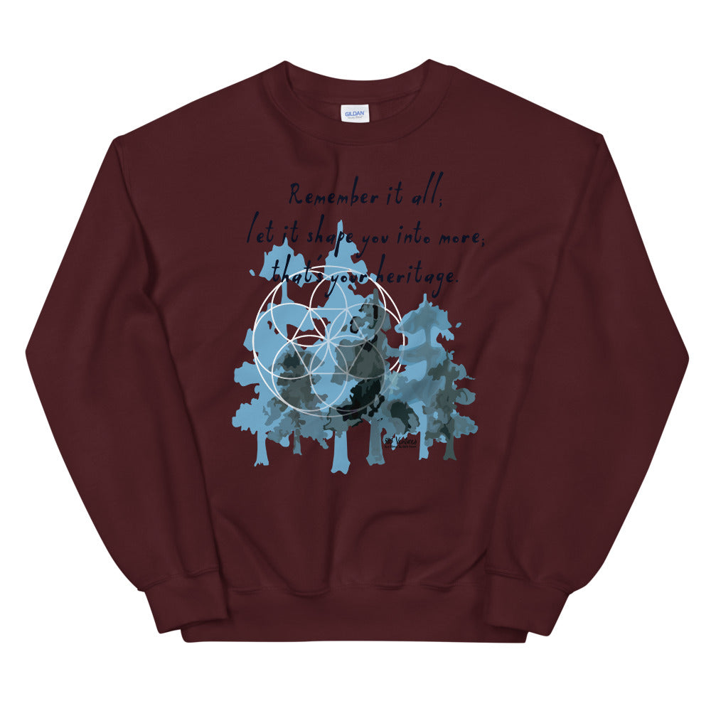 Remember Your Heritage Haiku With Trees on Unisex Crew Neck Sweatshirt