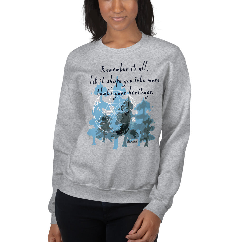 Remember Your Heritage Haiku With Trees on Unisex Crew Neck Sweatshirt