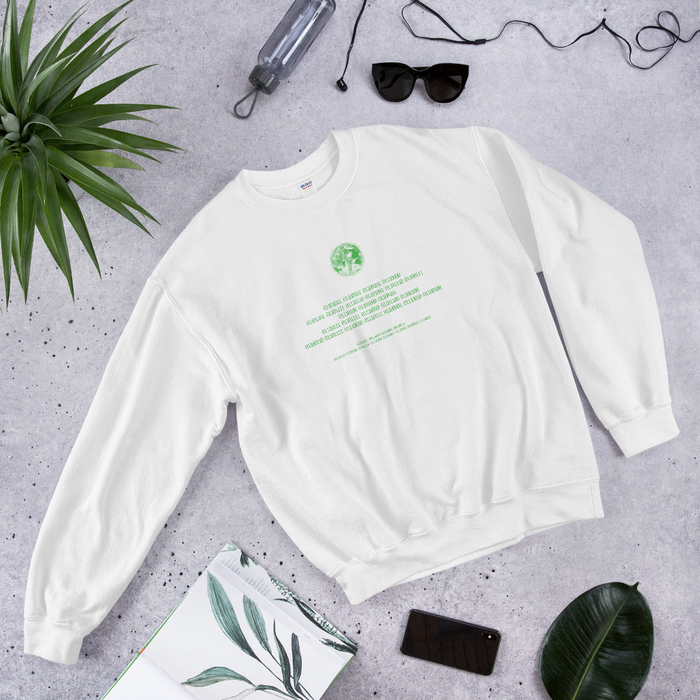 Binary Instructions To Keep Moving The World Forward With Venusian Earth In Green on Unisex Crew Neck Sweatshirt