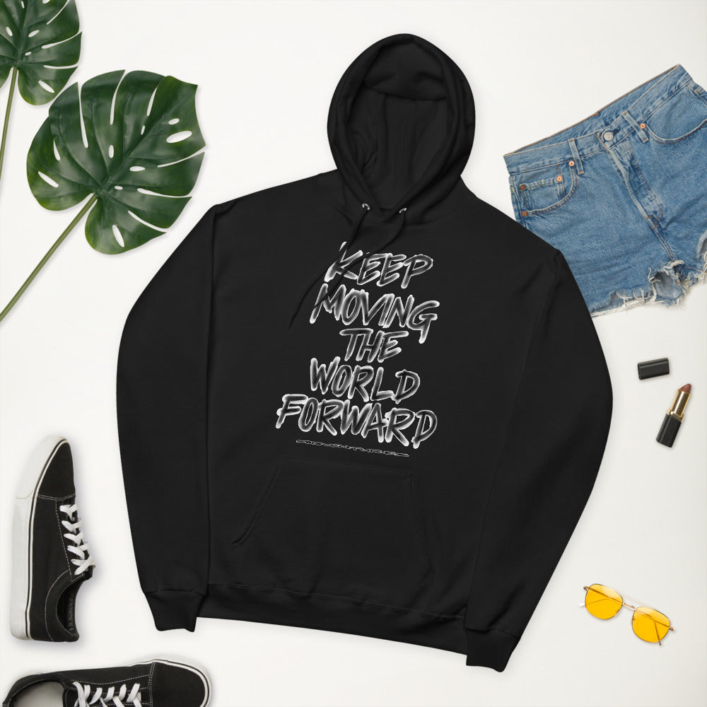 Charcoal Sketch Dreaming To Keep Moving The World Forward on Unisex Fleece Hoodie