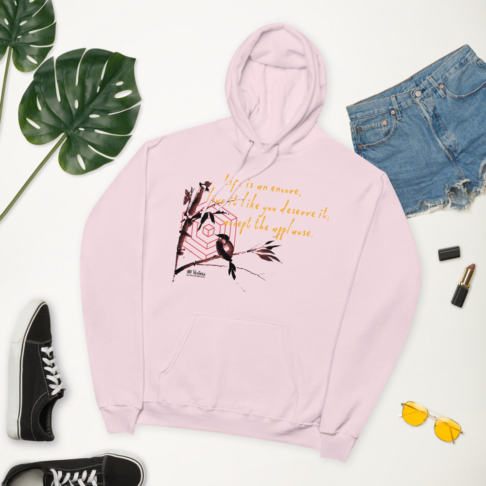 Life Is An Encore Haiku With Wren on Unisex Fleece Hoodie