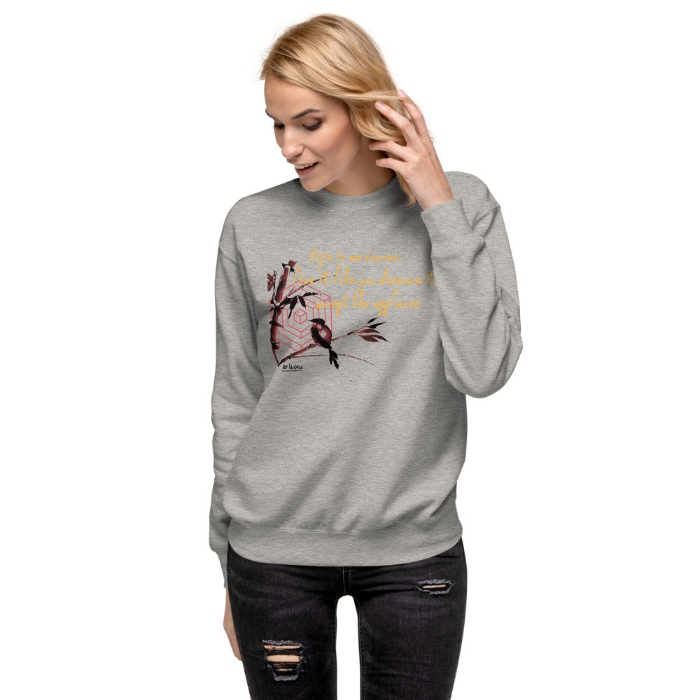 Life Is An Encore Haiku With Wren on Unisex Fleece Pullover