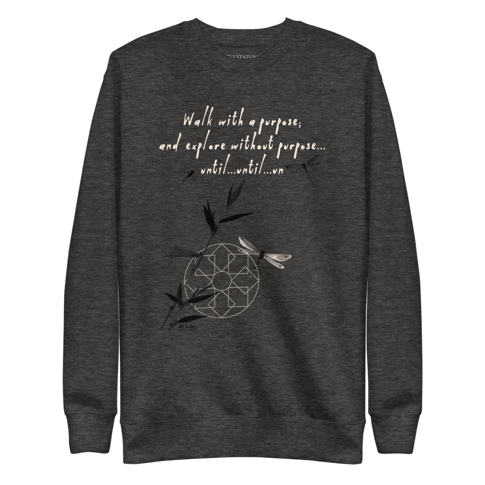 Walk With A Purpose Haiku With Dragonfly on Unisex Fleece Pullover