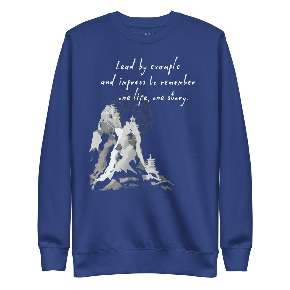 Lead By Example Haiku With Mountain Shrines on Unisex Fleece Pullover