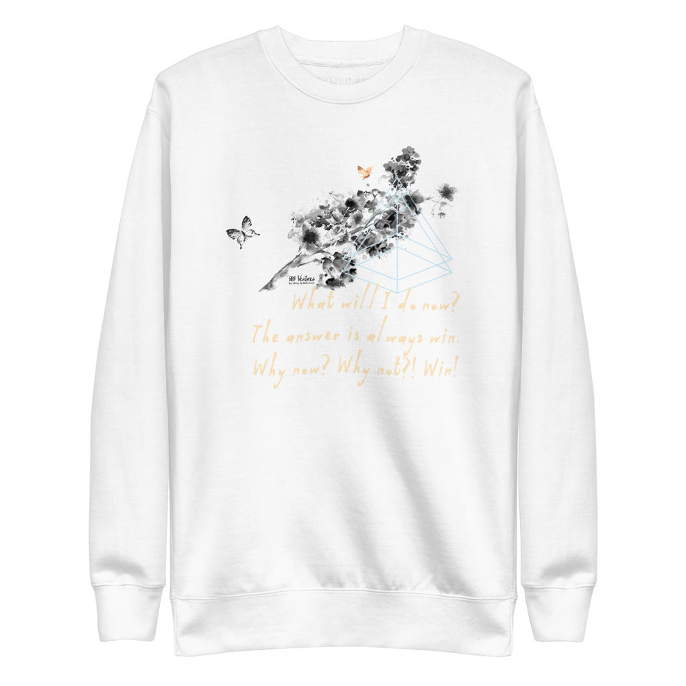 Always Win Now Haiku With Butterfly on Unisex Fleece Pullover