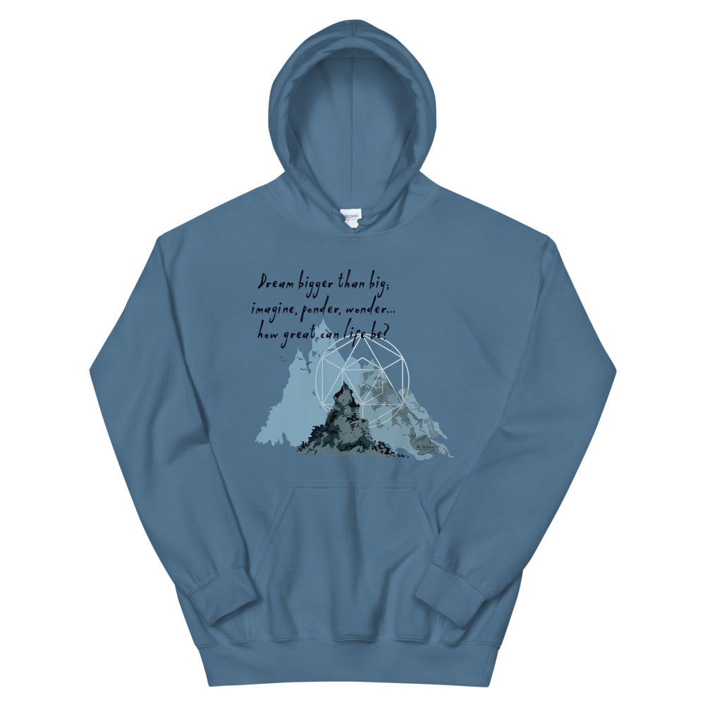 Dream Bigger Haiku With Mountains on Unisex Heavy Blend Hoodie