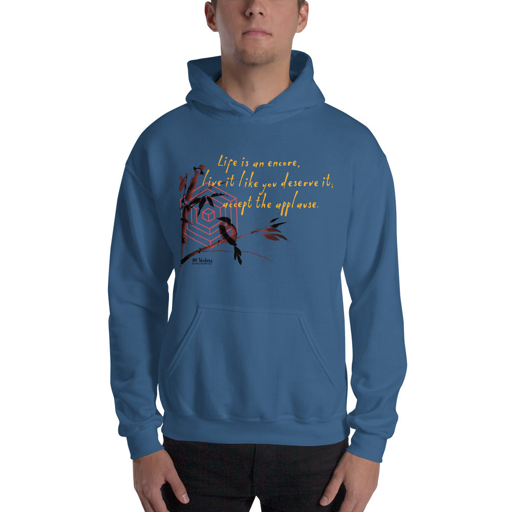 Life Is An Encore Haiku With Wren on Unisex Heavy Blend Hoodie