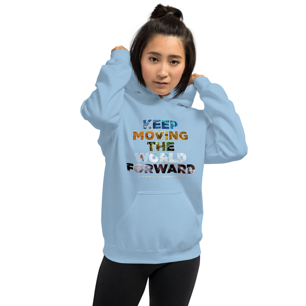 Environmental Causes Keep Moving The World Forward on Unisex Heavy Blend Hoodie