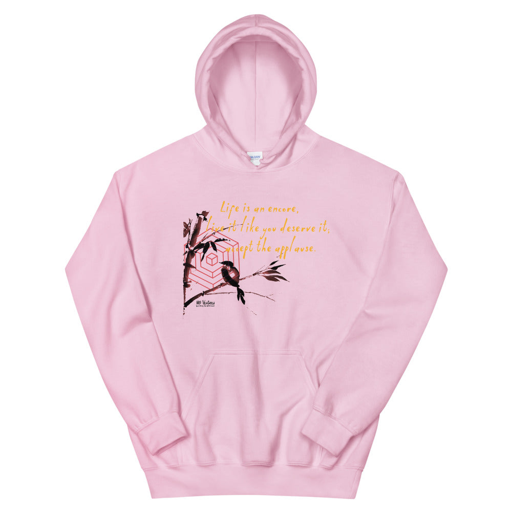 Life Is An Encore Haiku With Wren on Unisex Heavy Blend Hoodie