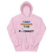 Environmental Causes Keep Moving The World Forward on Unisex Heavy Blend Hoodie