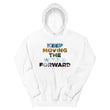 Environmental Causes Keep Moving The World Forward on Unisex Heavy Blend Hoodie