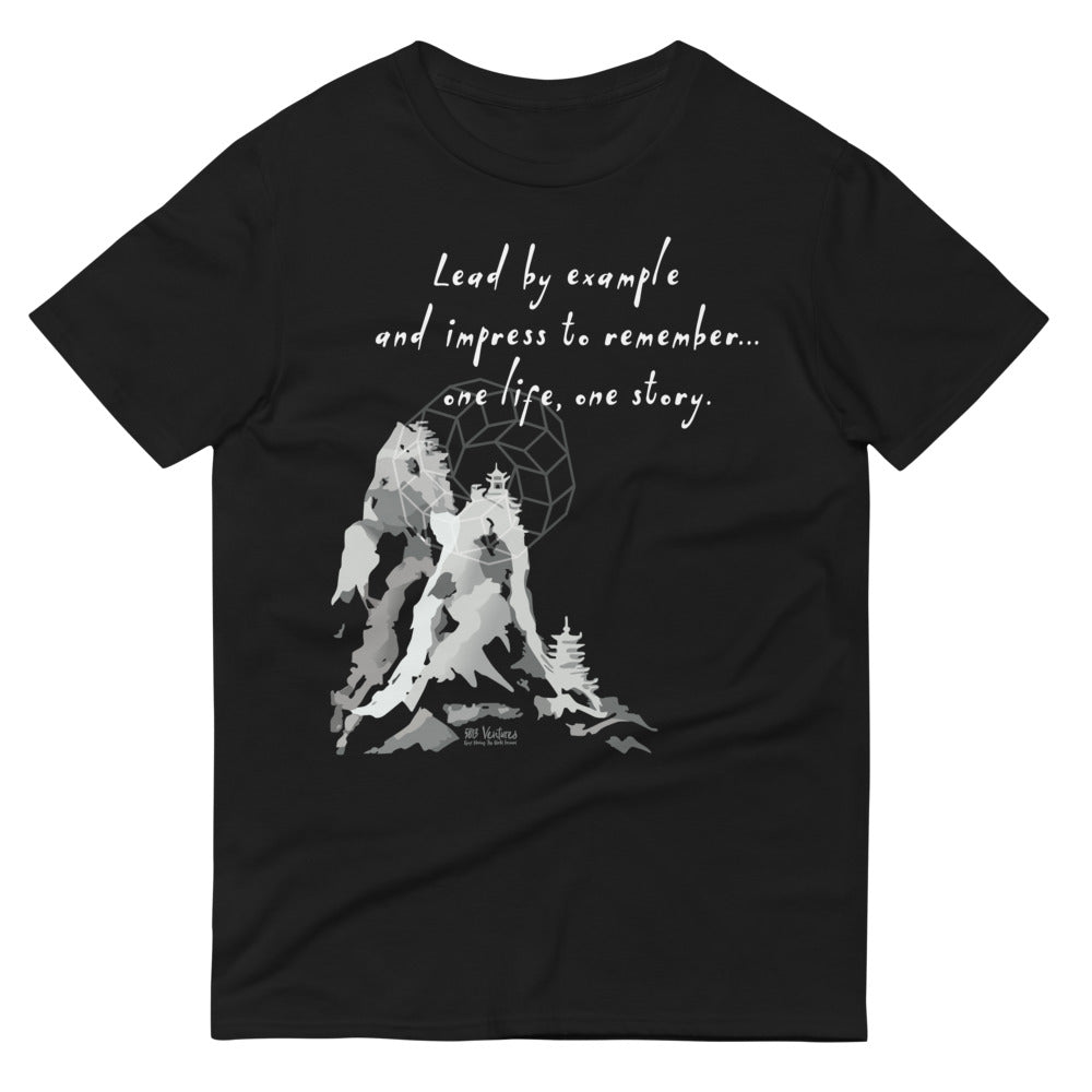 Lead By Example Haiku With Mountain Shrines on Men's Short-Sleeve T-Shirt