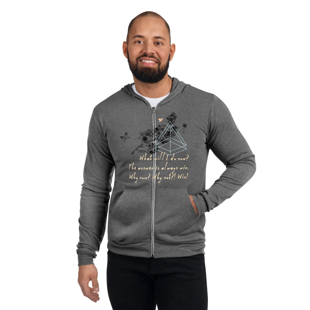 Always Win Now Haiku With Butterfly on Unisex Lightweight Zip Hoodie