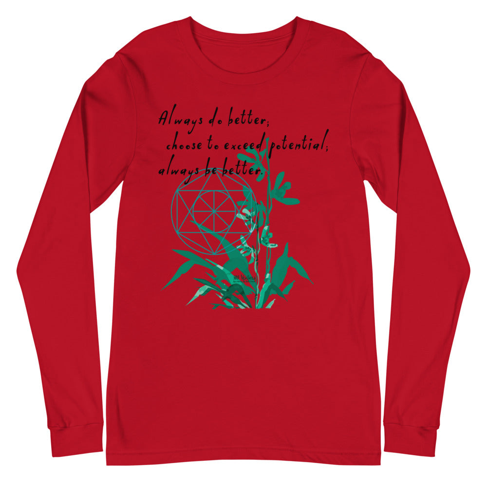 Always Better Haiku With Lilies on Unisex Long Sleeve T-Shirt