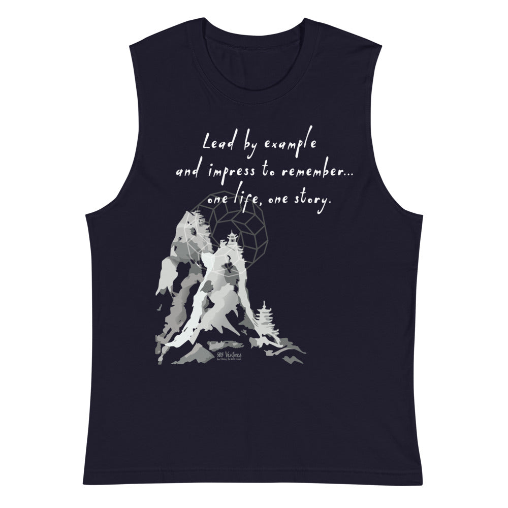 Lead By Example Haiku With Mountain Shrines on Men's Muscle Shirt