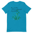 Always Better Haiku With Lilies on Unisex Premium T-Shirt - XS-M