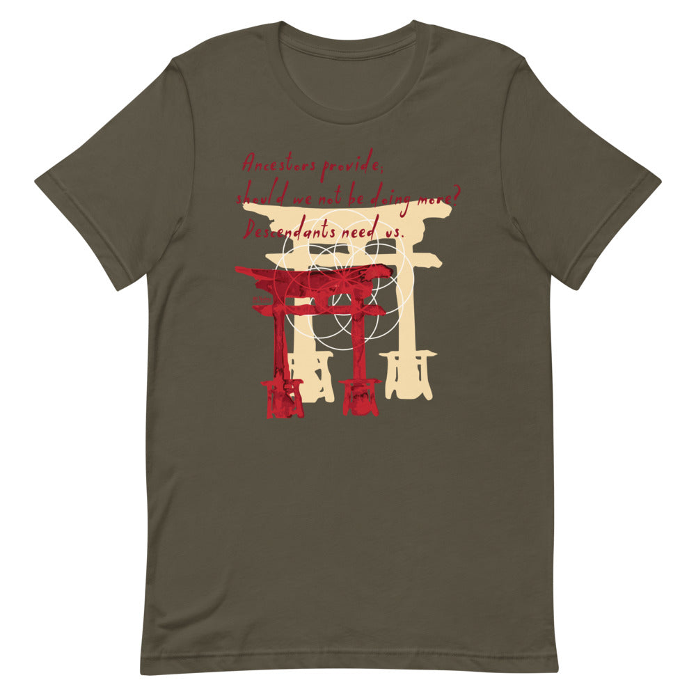 Descendants Need Ancestors Haiku With Pagoda on Unisex Premium T-Shirt - XS-S