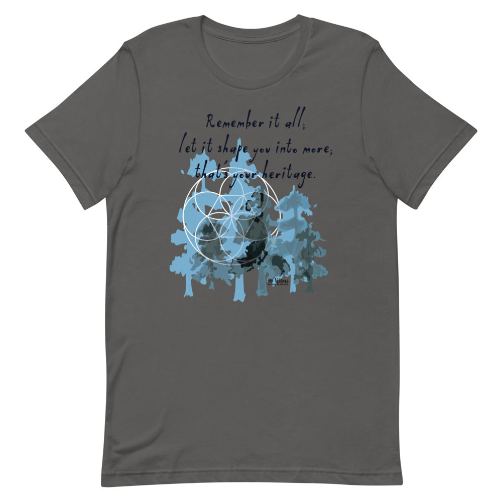 Remember Your Heritage Haiku With Trees on Unisex Premium T-Shirt - 2XL-4XL