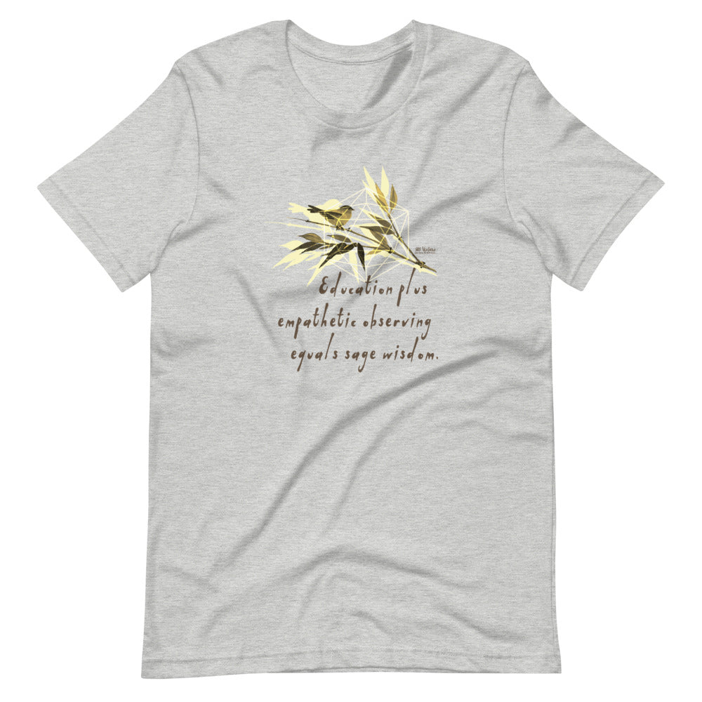 Sage Wisdom Haiku With Sparrow on Unisex Premium T-Shirt - XS-S