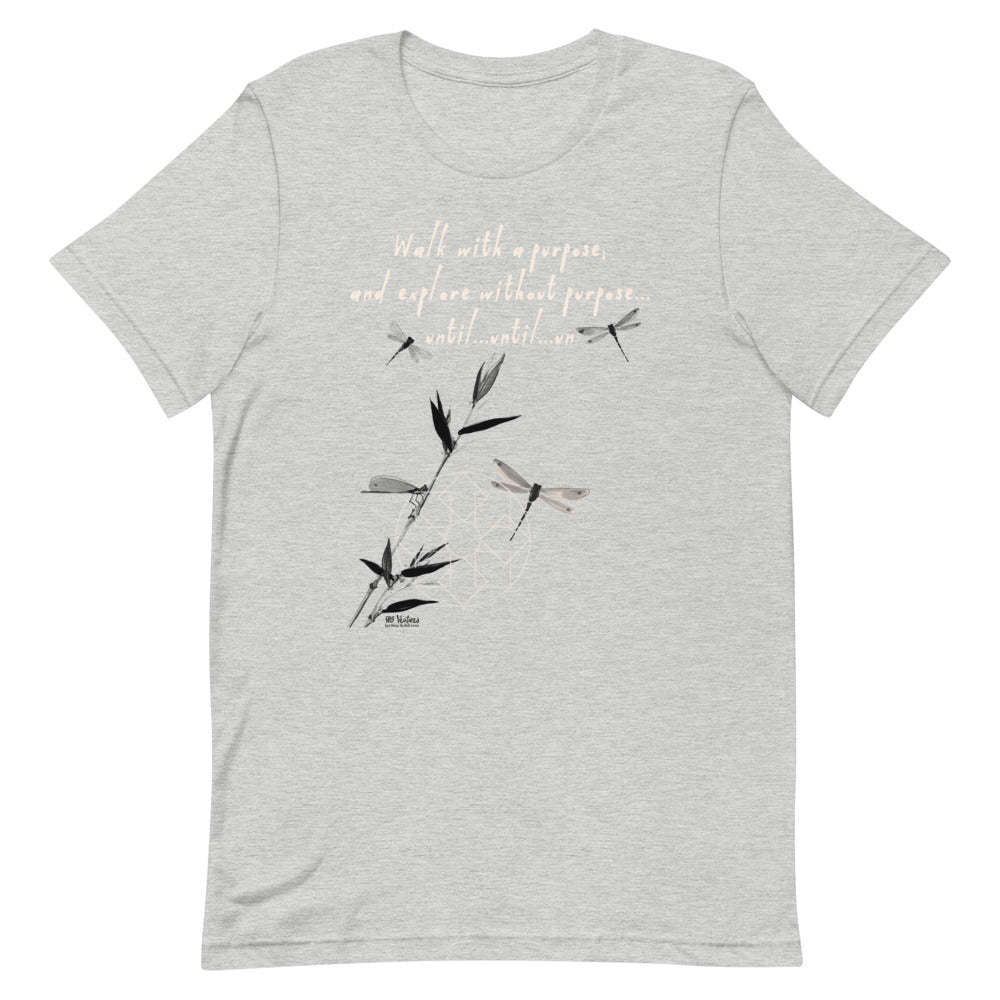 Walk With A Purpose Haiku With Dragonfly on Unisex Premium T-Shirt - 2XL-4XL