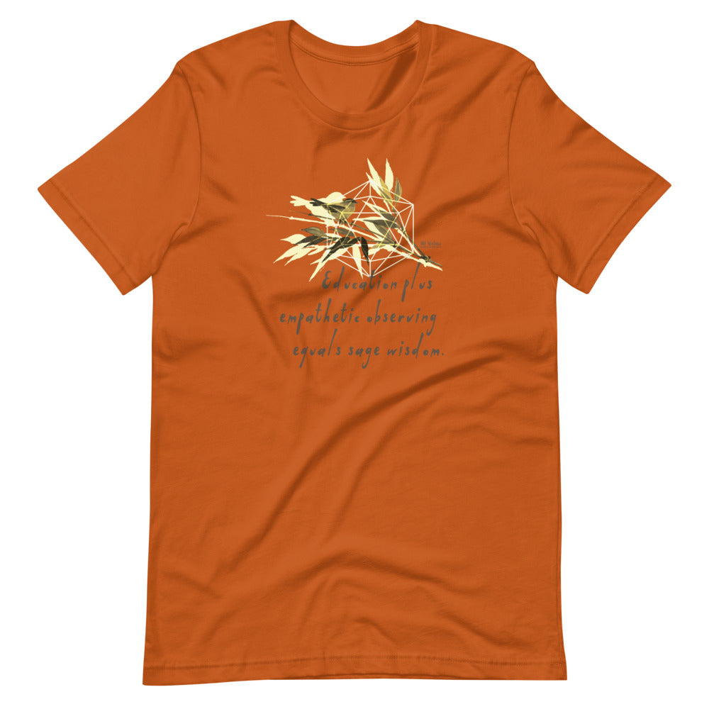 Sage Wisdom Haiku With Sparrow on Unisex Premium T-Shirt - M-L