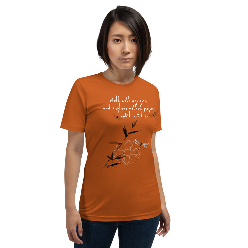 Walk With A Purpose Haiku With Dragonfly on Unisex Premium T-Shirt - 2XL-4XL