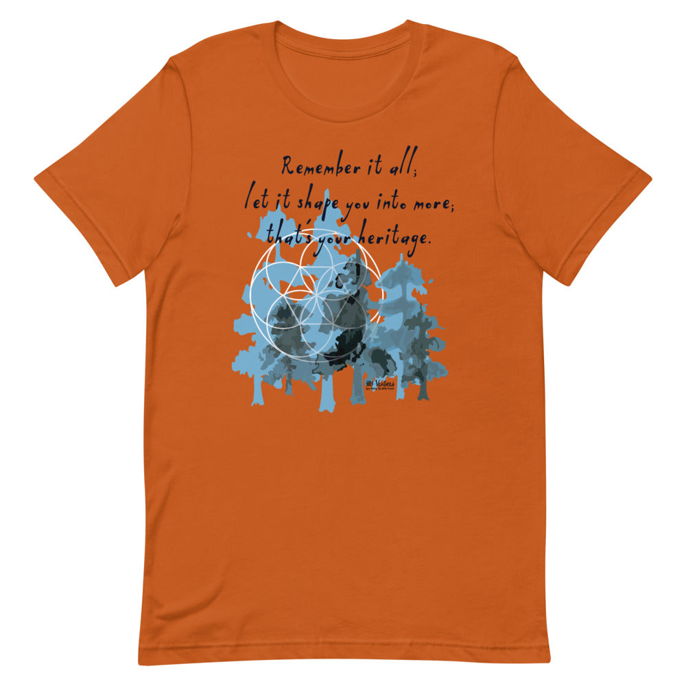 Remember Your Heritage Haiku With Trees on Unisex Premium T-Shirt - L-XL