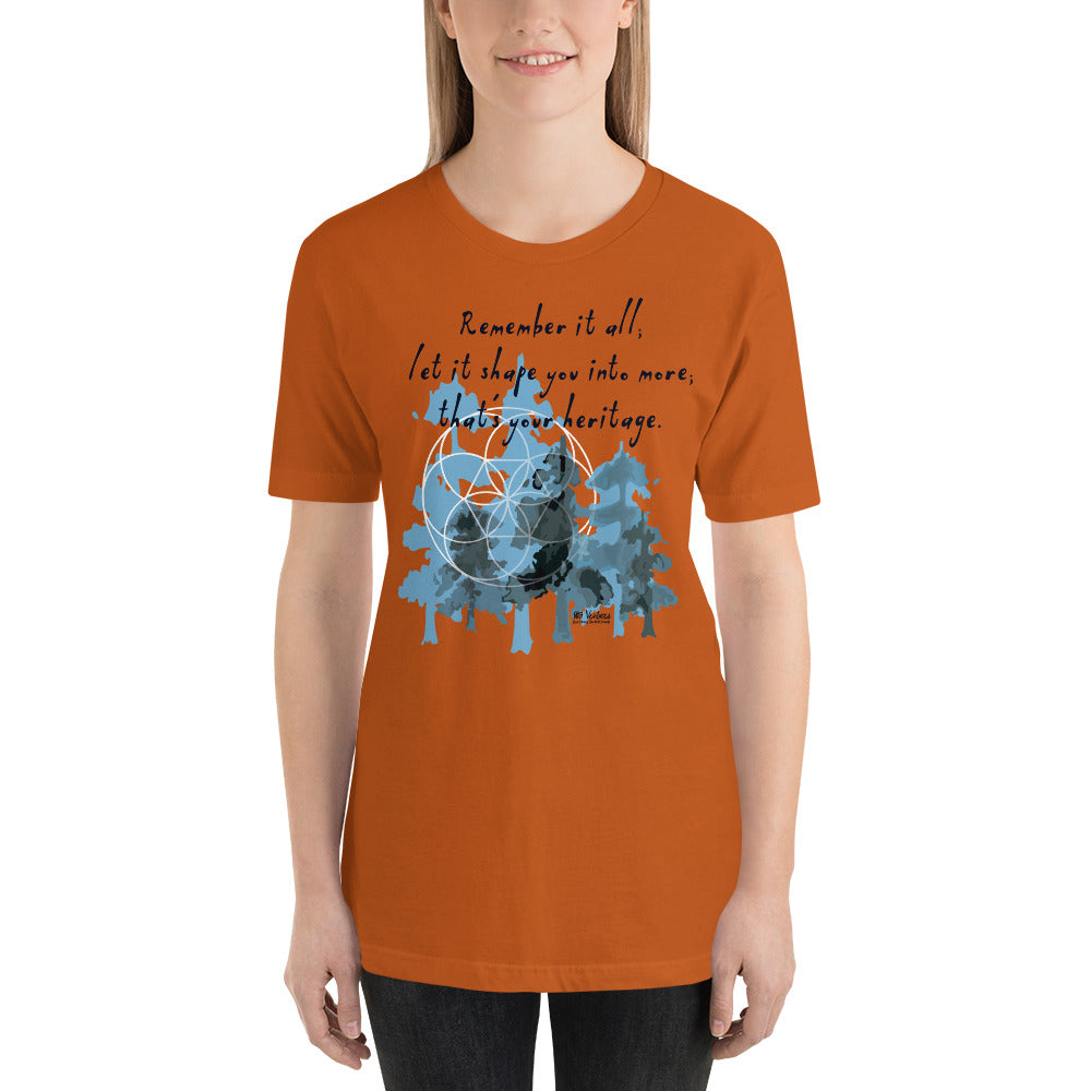 Remember Your Heritage Haiku With Trees on Unisex Premium T-Shirt - L-XL