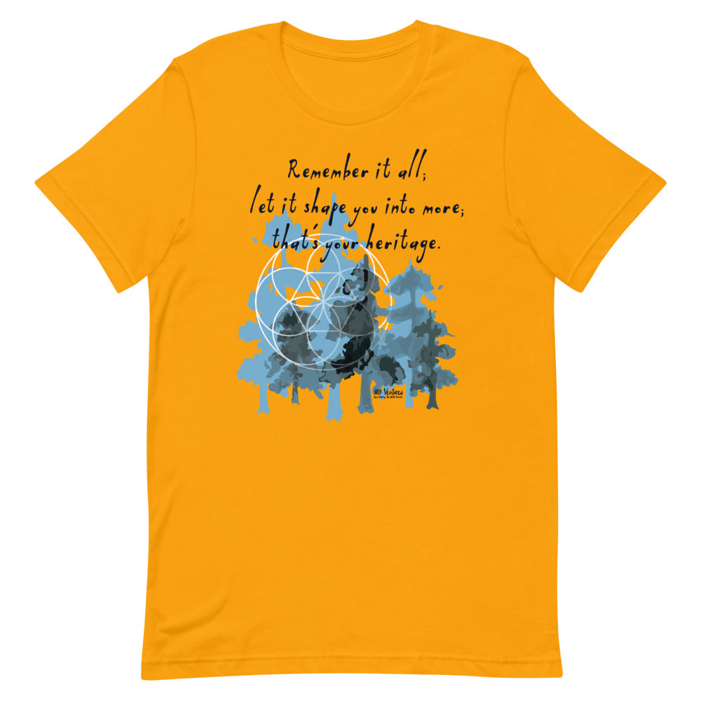 Remember Your Heritage Haiku With Trees on Unisex Premium T-Shirt - 2XL-4XL