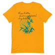 Always Better Haiku With Lilies on Unisex Premium T-Shirt - 2XL-4XL