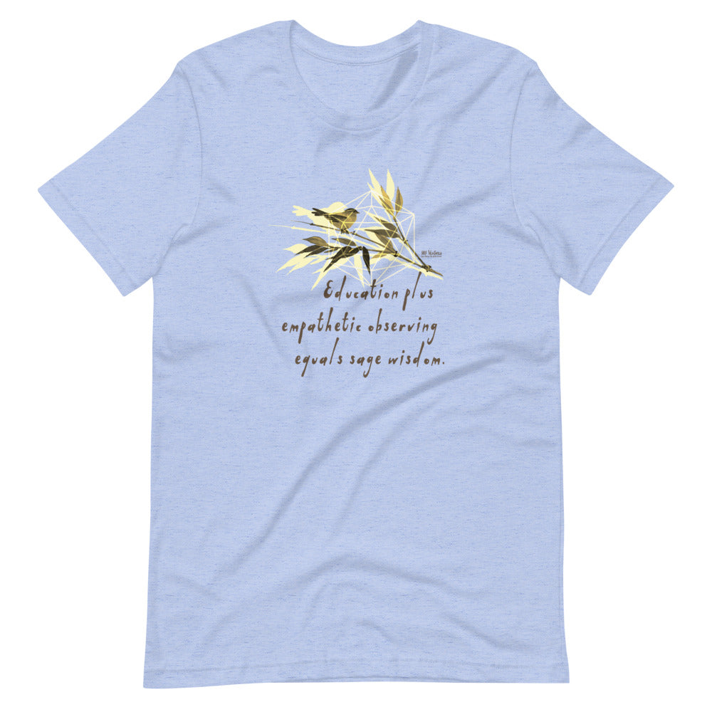 Sage Wisdom Haiku With Sparrow on Unisex Premium T-Shirt - XS-S