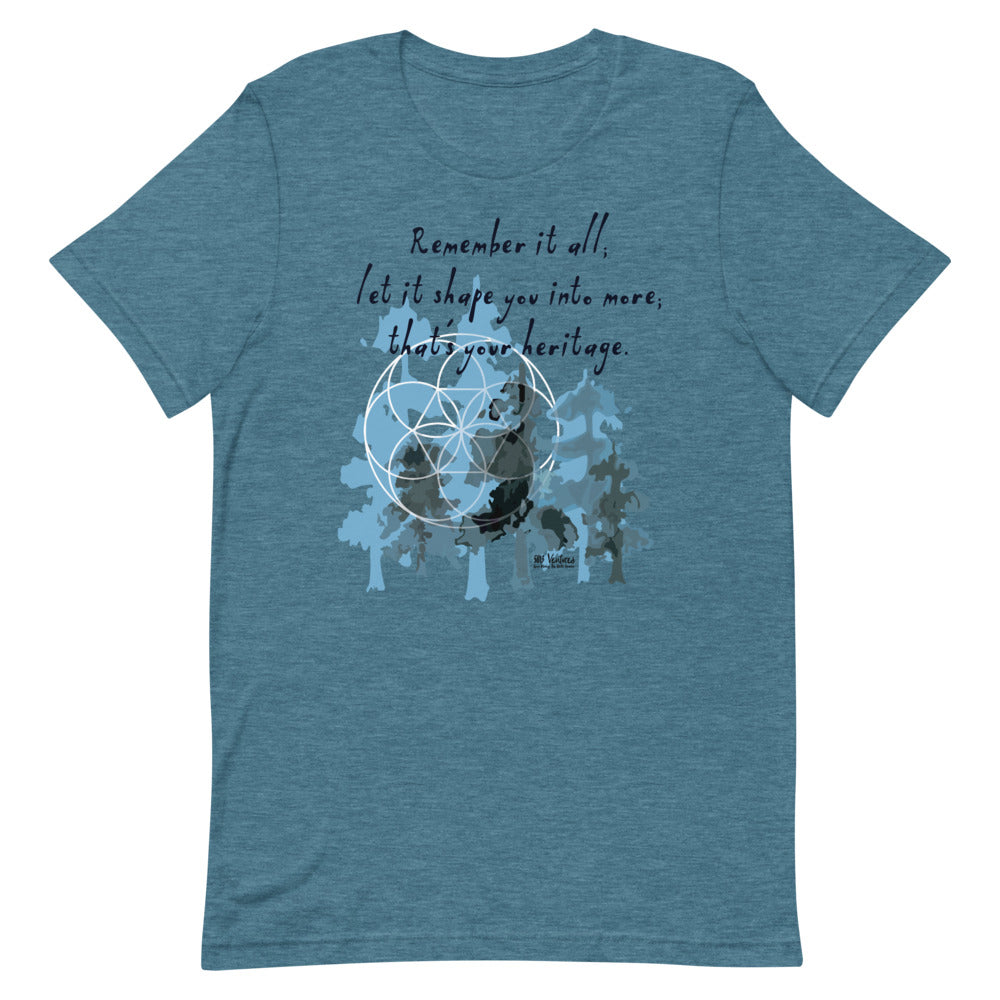 Remember Your Heritage Haiku With Trees on Unisex Premium T-Shirt - 2XL-4XL