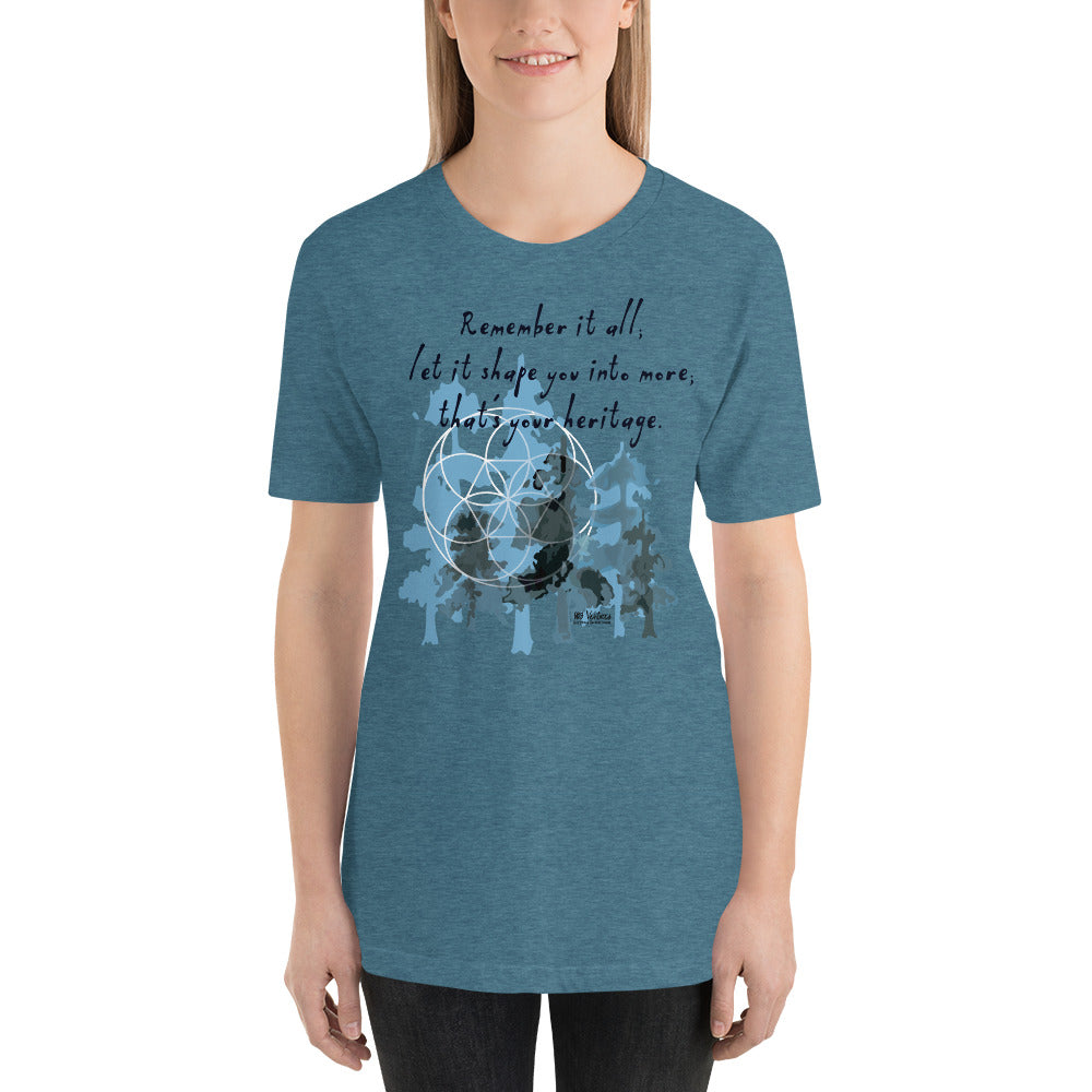 Remember Your Heritage Haiku With Trees on Unisex Premium T-Shirt - 2XL-4XL