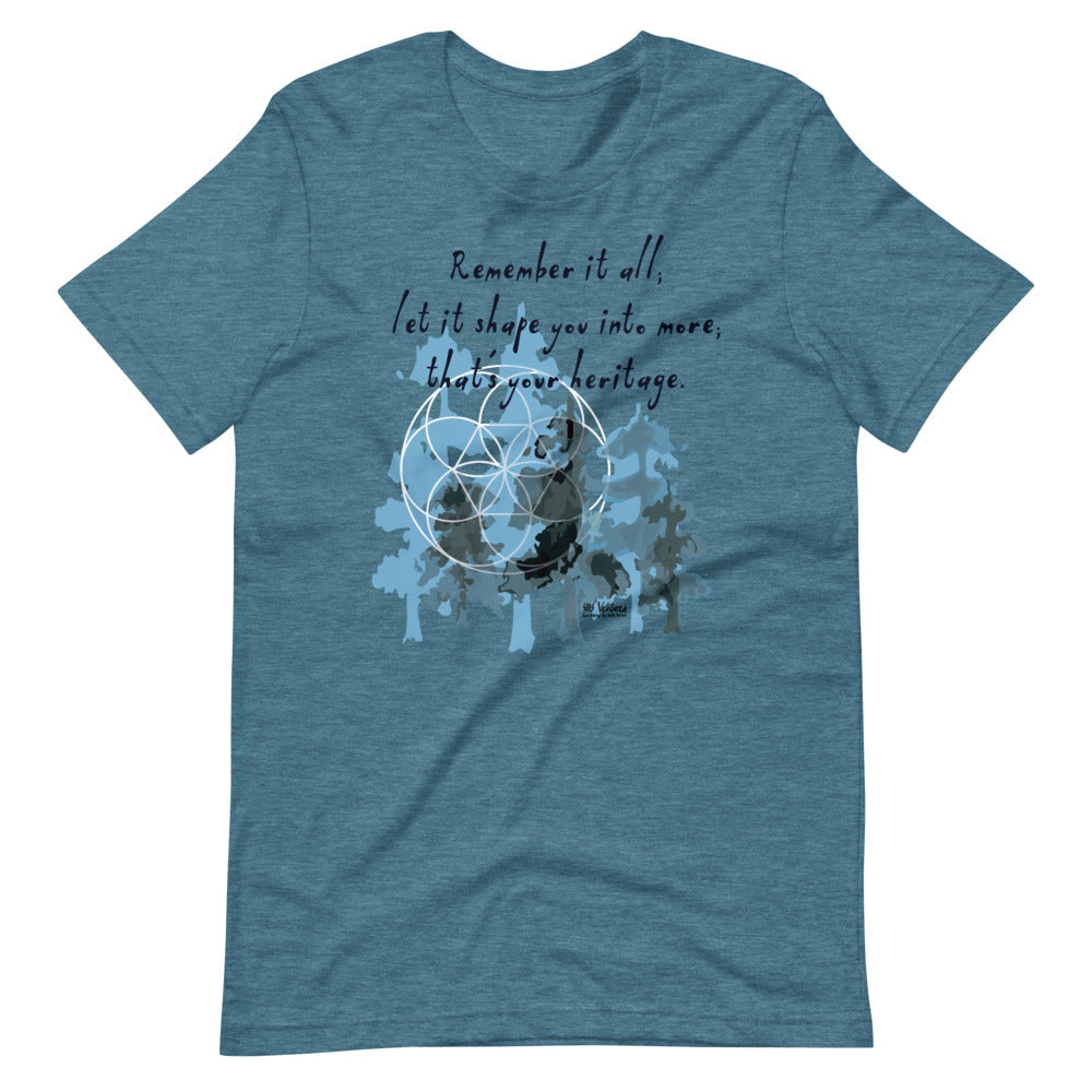 Remember Your Heritage Haiku With Trees on Unisex Premium T-Shirt - 2XL-4XL