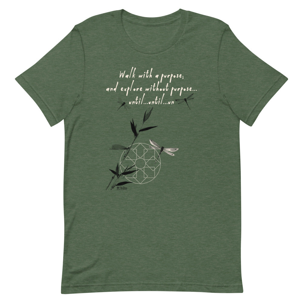 Walk With A Purpose Haiku With Dragonfly on Unisex Premium T-Shirt - 2XL-4XL