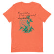 Always Better Haiku With Lilies on Unisex Premium T-Shirt - 2XL-4XL