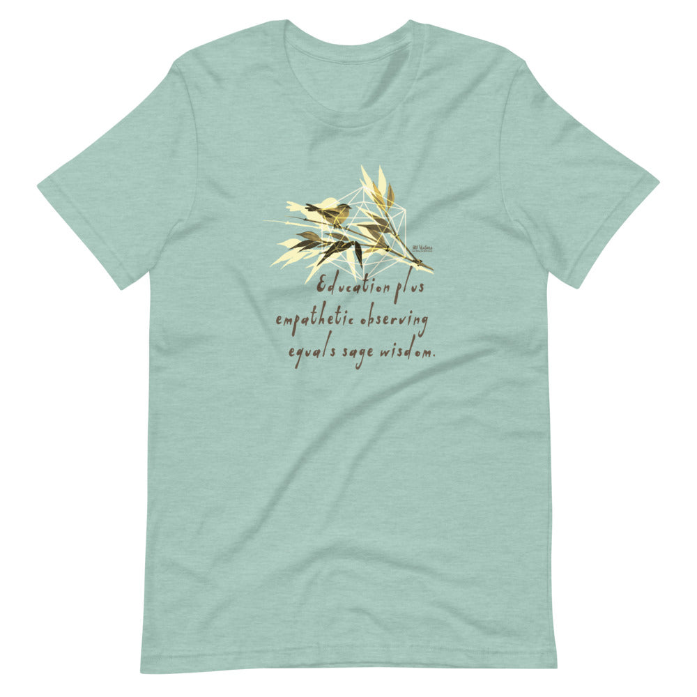 Sage Wisdom Haiku With Sparrow on Unisex Premium T-Shirt - XS-S